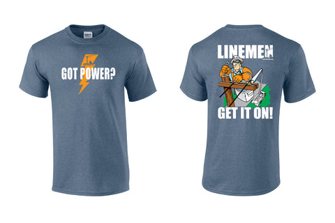 Got Power? T-Shirt